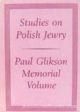 42379 Studies on Polish Jewry Paul Glikson Memorial Volume
